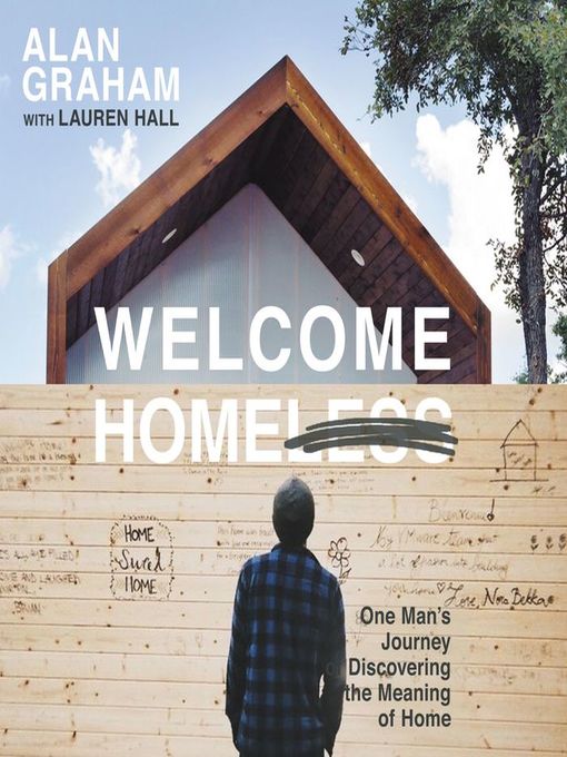 Title details for Welcome Homeless by Alan Graham - Available